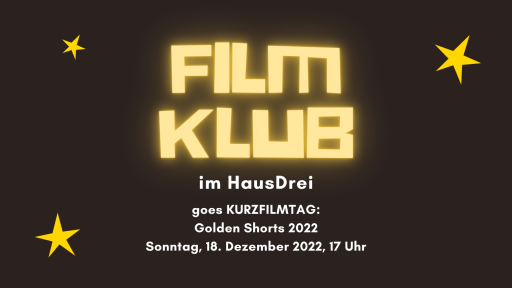 FilmKlub-Special: GoldenShorts!