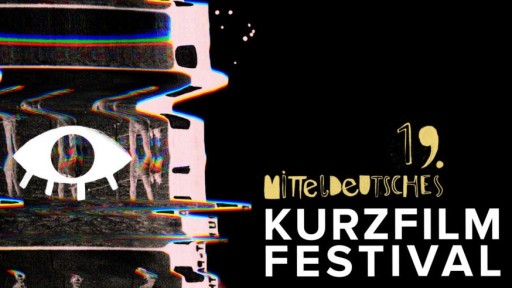 Mitteldeutsches Kurzfilmfestival KURZSUECHTIG 2022 - Best of